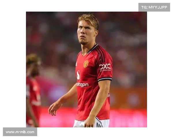 霍伊伦曼联低迷后重生,那不勒斯战术激活射手 霍伊伦曼联低迷后重生,那不勒斯战术激活射手